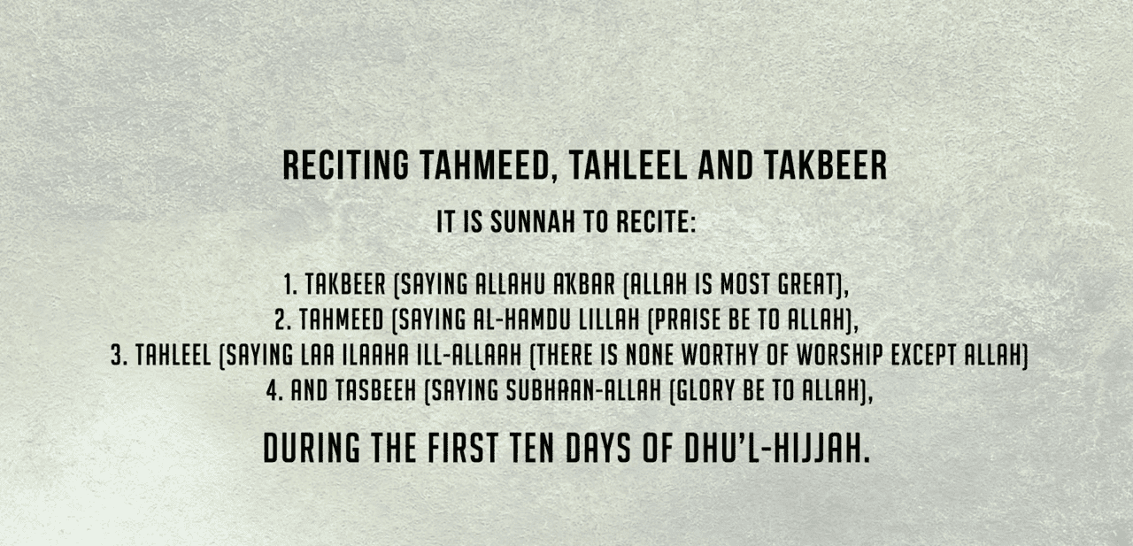 During The First 10 Days of Dul-Hijjah