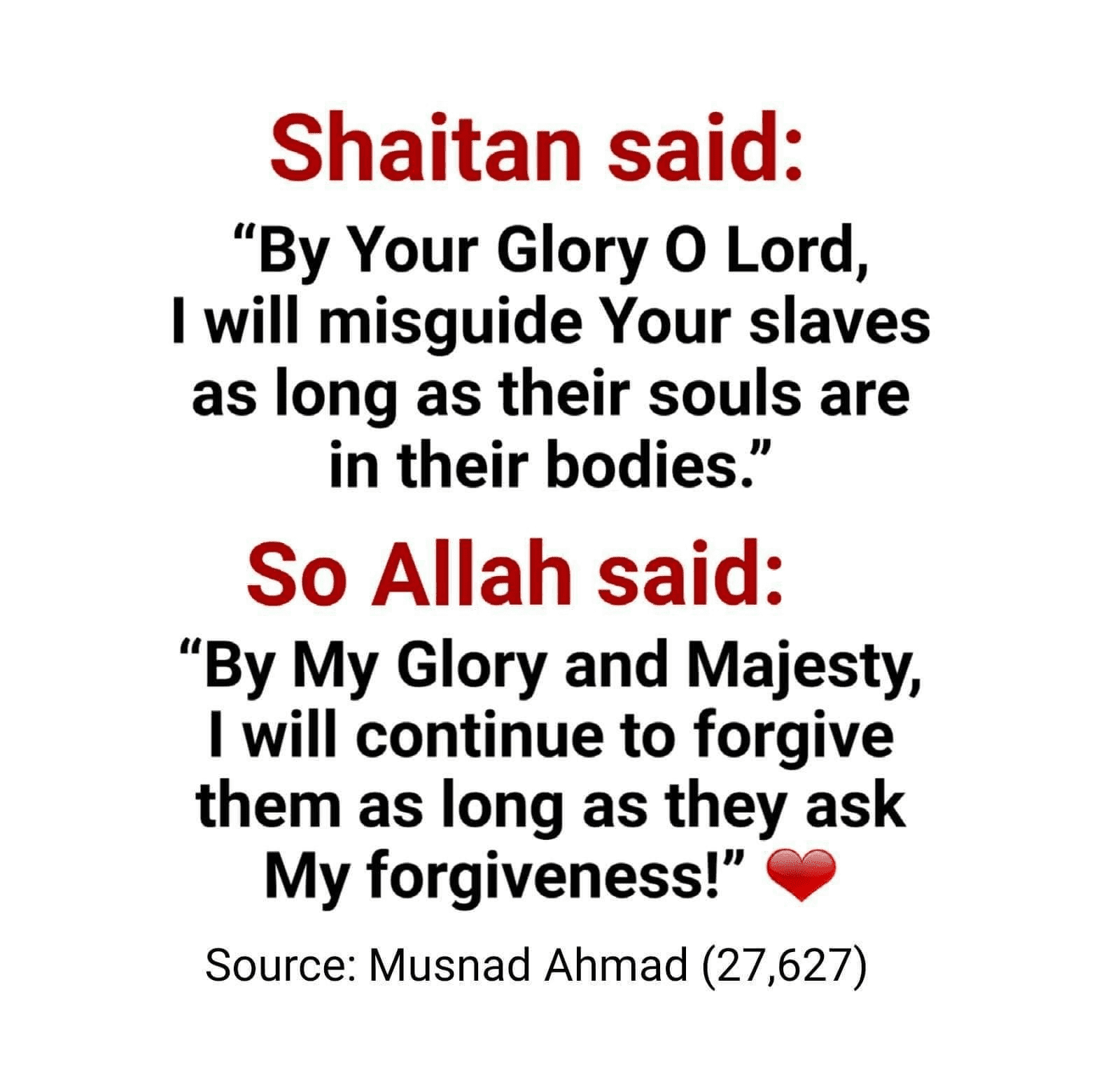 Shaitan Said, So Allah Said